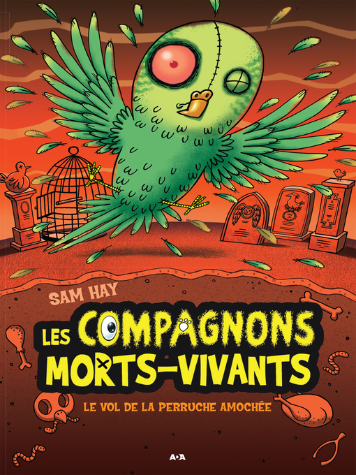 Title details for Le vol de la perruche amochée by Sam Hay - Available